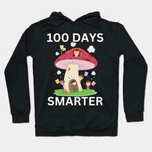 100 DAYS SMARTER Funny Colorful Mushroom Teacher Student School Party Design Hoodie